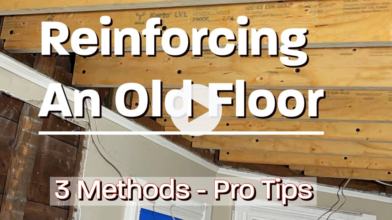 Reinforcing Floor Joists - Pro Tips