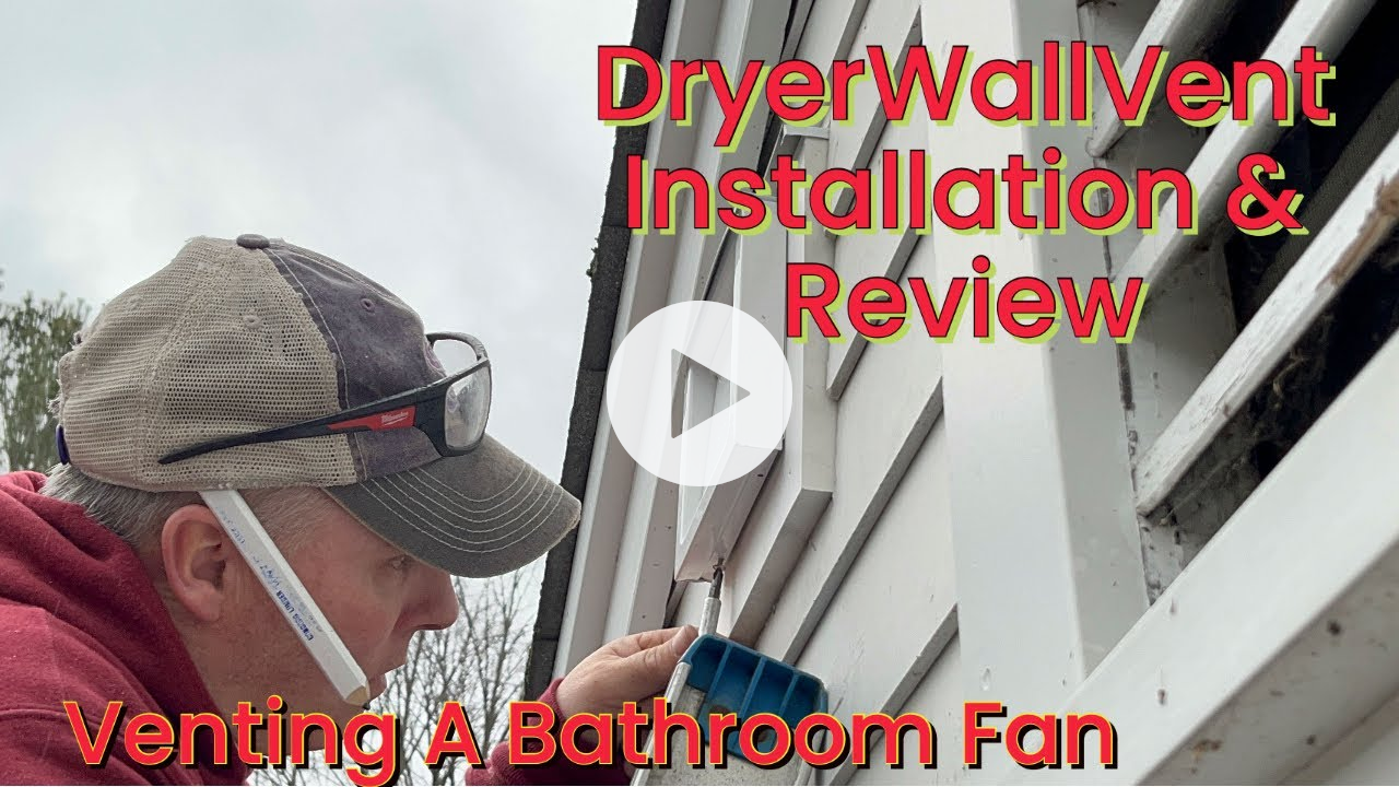 Installing A DryerWallVent [ Product Review ]