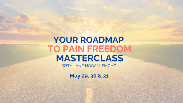 Your Roadmap To Pain Freedom Masterclass