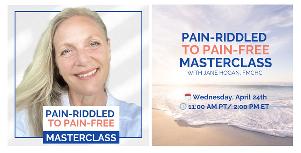 Pain-Riddled to Pain-Free Masterclass
