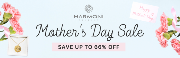 Harmoni Mother's Day Sale