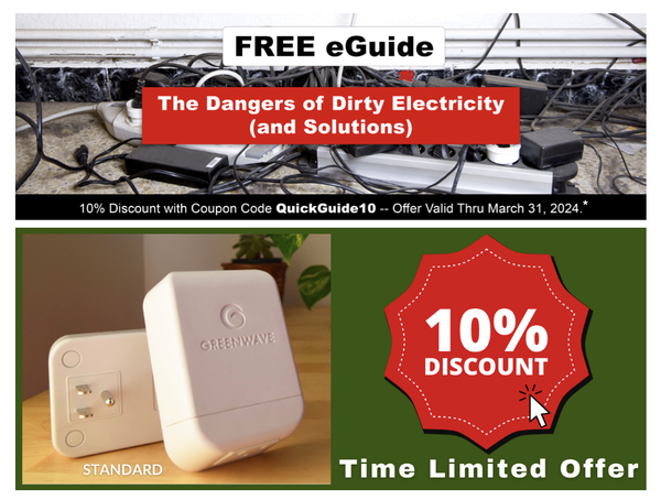 The Dangers of Dirty Electricity