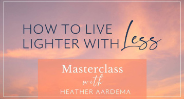 How to Live Lighther With Less