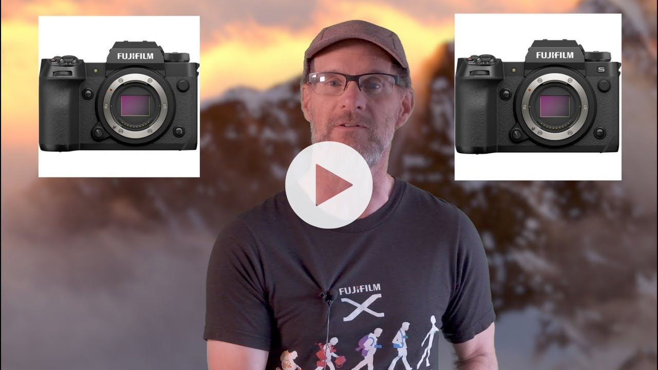 A Look at the Fujifilm X-H2 and X-H2S - How do these two models compare?