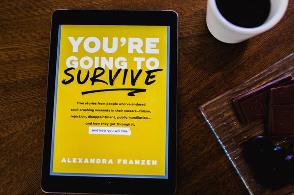 You're Going to Survive