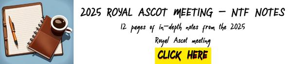 Pick up the NTF Royal Ascot notes