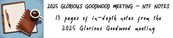 13-pages of in-depth Glorious Goodwood Notes