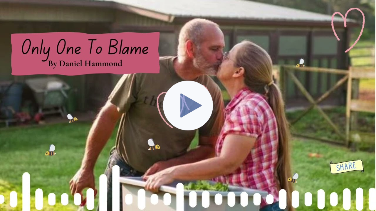 Only One To Blame By Daniel Hammond