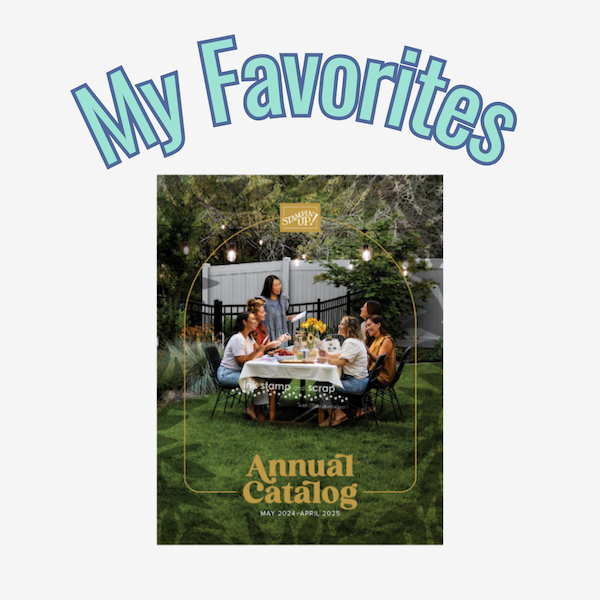 favorites from the 2024-2025 annual catalog