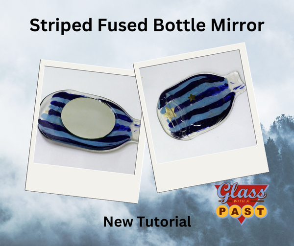 Striped Fused Bottle Mirror Tutorial