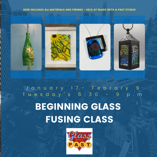 Intro to Fusing Class - Tuesday