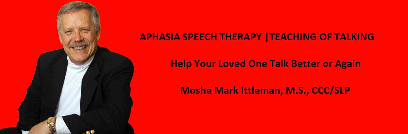 Moshe Mark Ittleman is an expert speech-language pathologist with over 50 years experience helping those with Aphasia and Apraxia