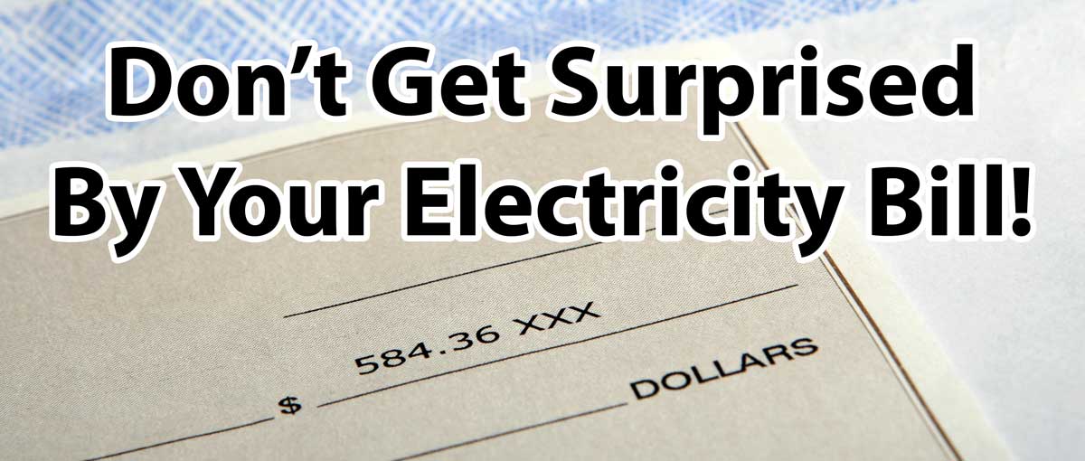 Don't get surprised by your electricity bill