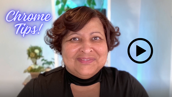 Chrome Tips with Ileane Smith