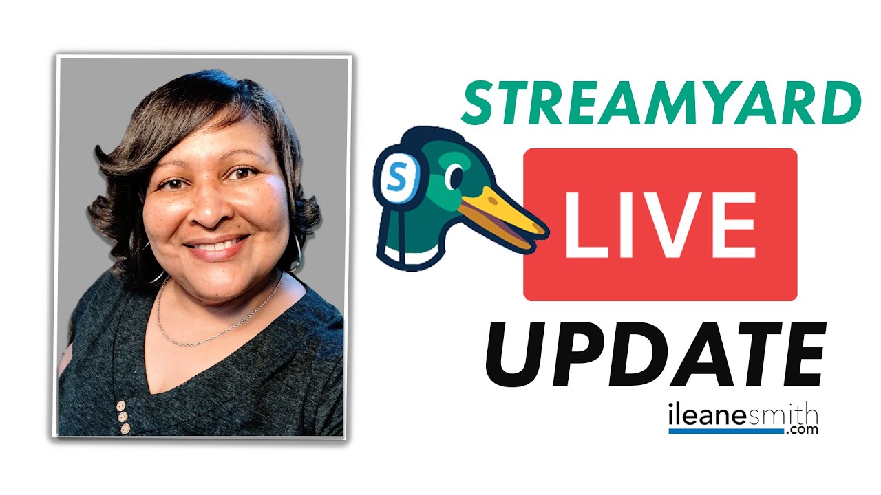 Streamyard Update 
