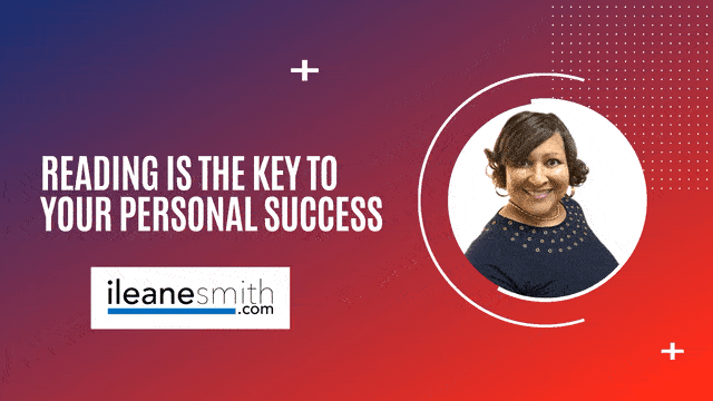 Reading is the key to your personal success