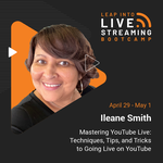 Leap Into Live Bootcamp - Ms. Ileane's Session