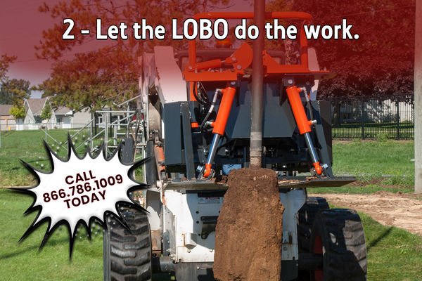 Lobo Extreme pulls and handles tall posts with ease