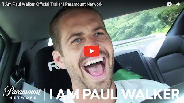 PAUL WALKER DOCUMENTARY