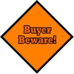 buyer beware sign