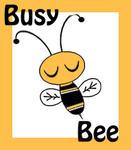 Busy Bee