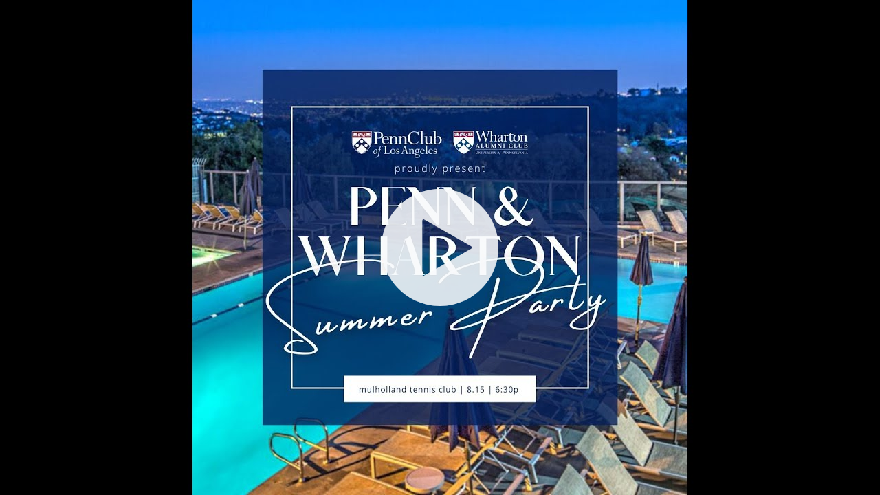 #PennClubLA and the #Wharton #Alumni Club of Southern #California party
