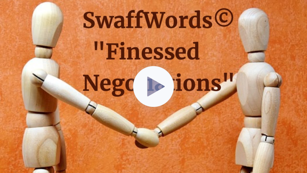 Finessed Negotiations