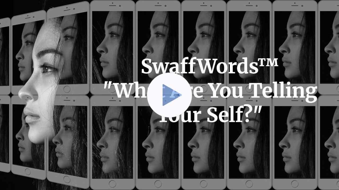 What Are You Telling Your Self?