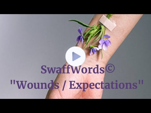 Wounds and Expectations