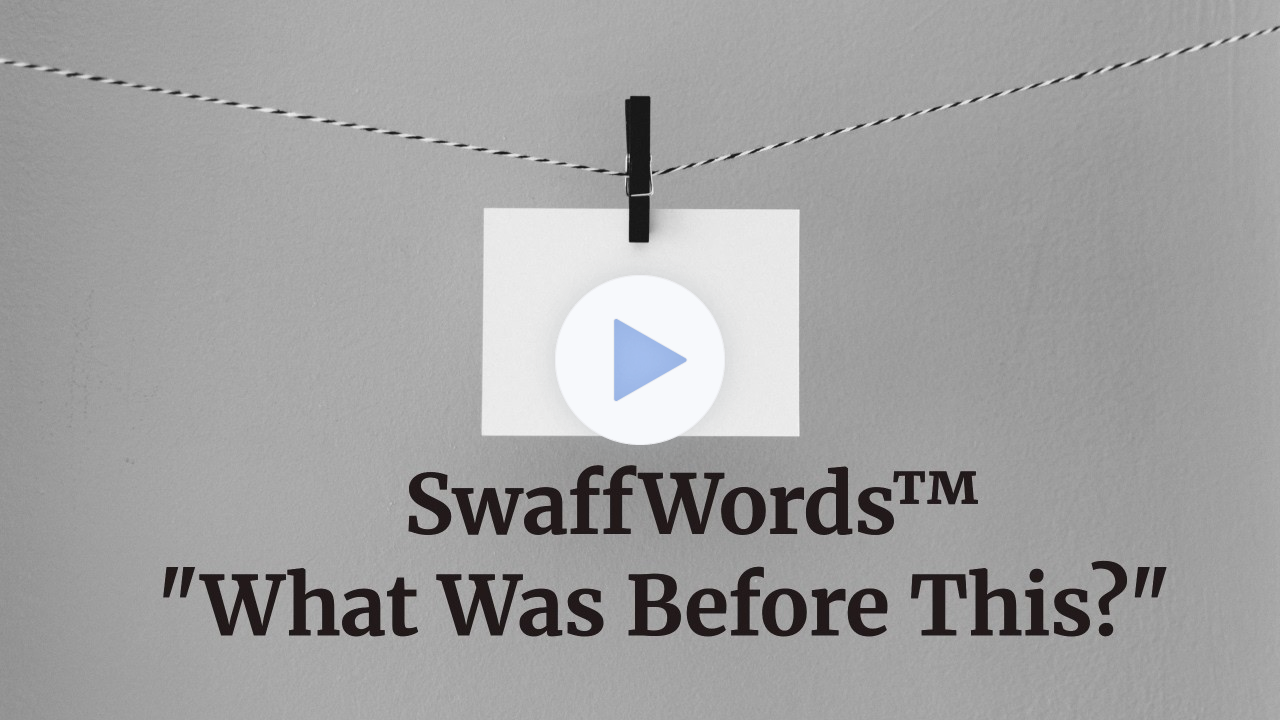 What Was BeforeThis?