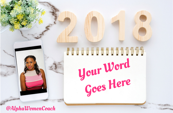 2018 - Pick Your Word for the Year
