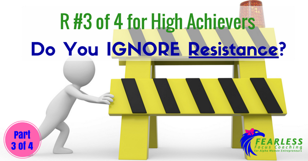 Do You Ignore Resistance?