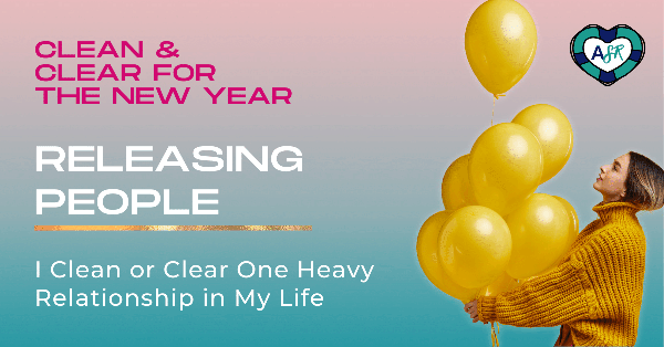 Clean & Clear for the New Year #3: Releasing People