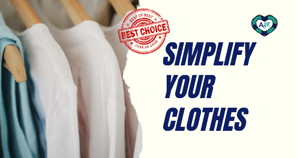 Simplify Your Clothes👚