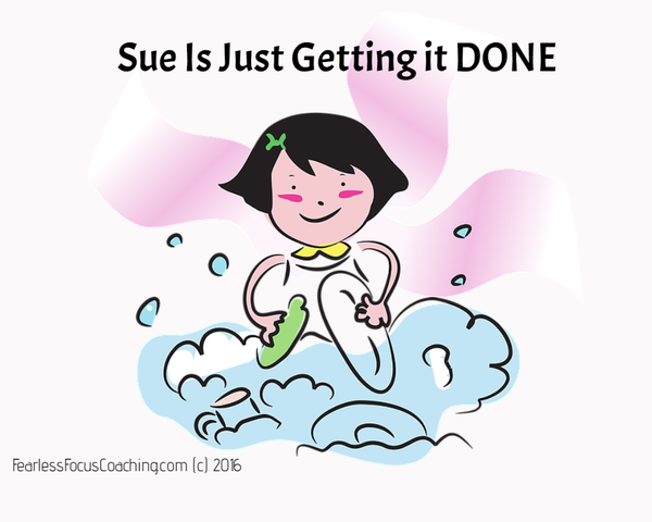 Sue is Just Getting It Done