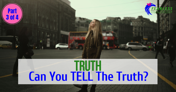 Truth: Can You TELL The Truth?