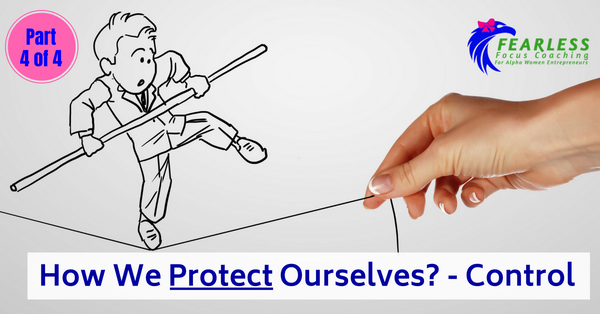 How We Protect Ourselves? - Control