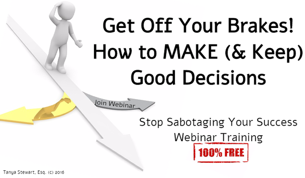 How to Make & Keep Good Decisions Webinar REPLAY 