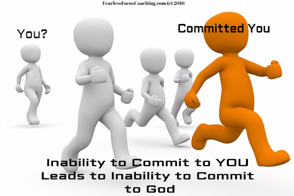 Inability to Commit Leads to Inability to Commit to God