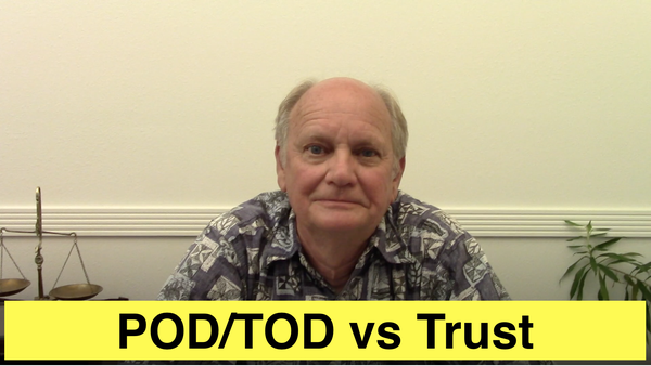 POD/TOD vs Trust