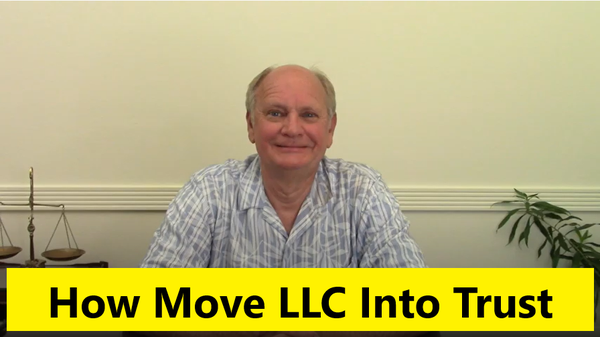 How Move LLC Into Trust
