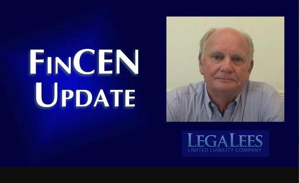 May FinCEN Update Video