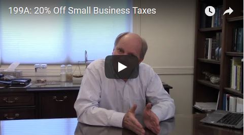 199A: 20% Off Small Business Taxes