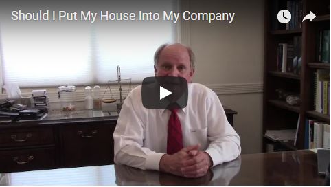 Should I Put My House Into My Company?