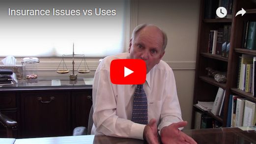 Insurance Issues vs Uses