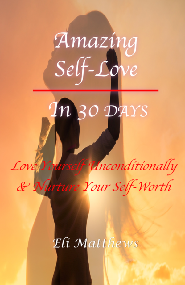 Amazing Self Love in 30 days