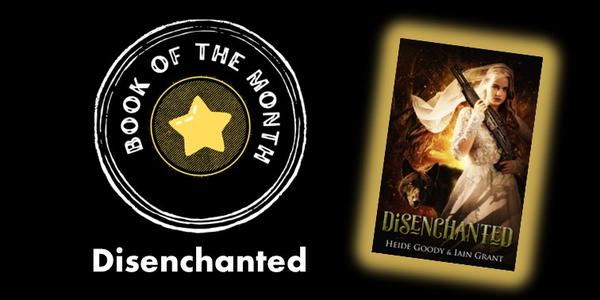A stamp "Book of the Month" with a cover image of Disenchanted