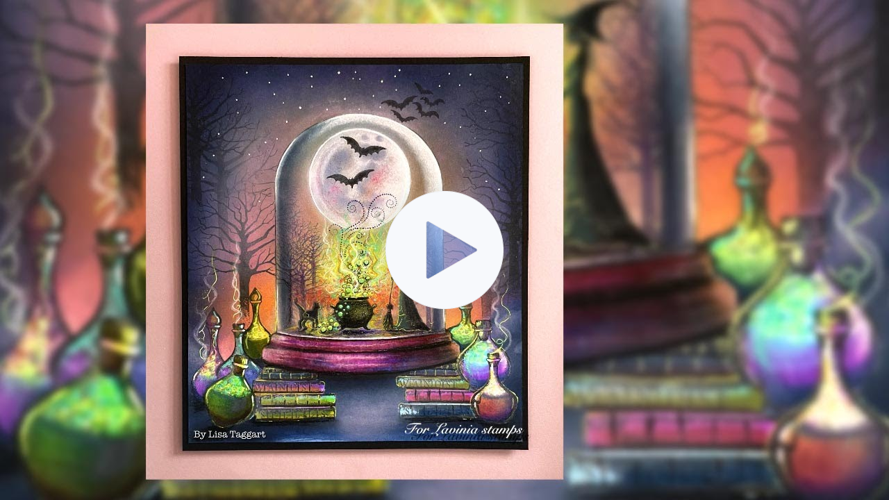 Spellbound by Lisa Taggart - A Lavinia Stamps Tutorial