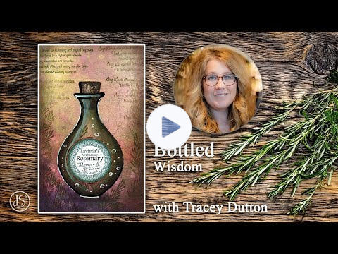 Bottled Wisdom with Tracey Dutton - A Lavinia Stamps Tutorial