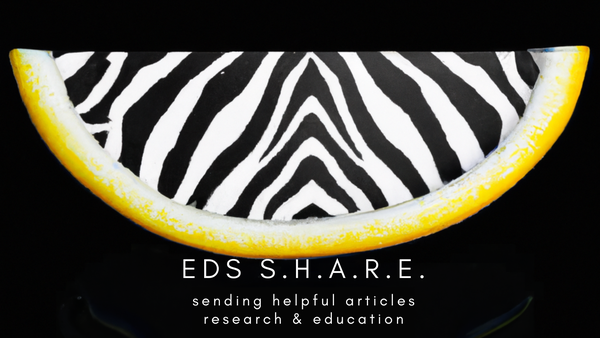 A lemon slice with zebra stripes. Text: EDS SHARE (sending helpful articles research & education)